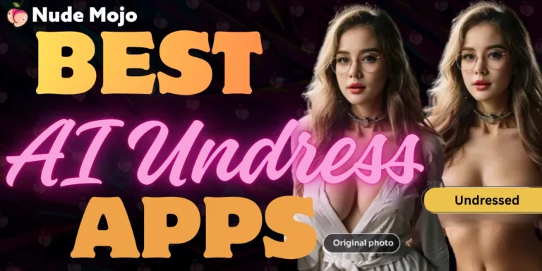 Best AI Undress Apps