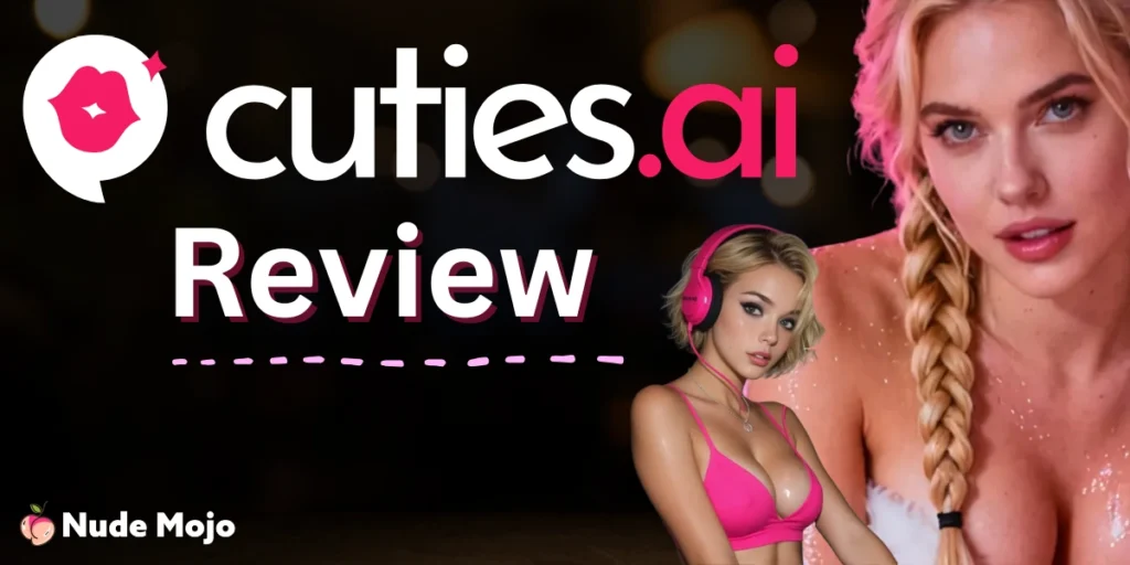 Cuties AI Review